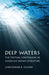 Deep Waters: The Textual Continuum in American Indian Literature - Paperback | Diverse Reads