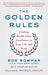 The Golden Rules: Finding World-Class Excellence in Your Life and Work - Paperback | Diverse Reads