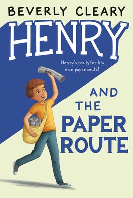 Henry and the Paper Route - Paperback | Diverse Reads