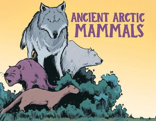 Ancient Arctic Mammals: English Edition - Paperback