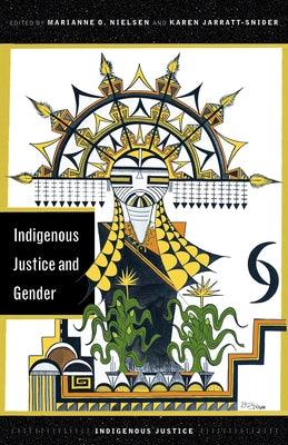 Indigenous Justice and Gender - Paperback