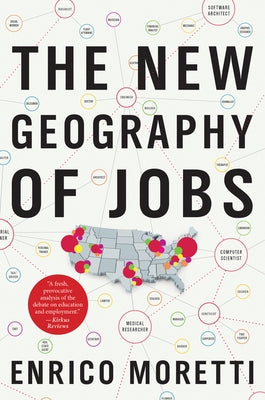 The New Geography Of Jobs - Paperback | Diverse Reads
