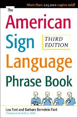 The American Sign Language Phrase Book / Edition 3 - Paperback | Diverse Reads