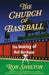 The Church of Baseball: The Making of Bull Durham - Paperback | Diverse Reads