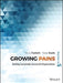 Growing Pains: Building Sustainably Successful Organizations / Edition 5 - Hardcover | Diverse Reads