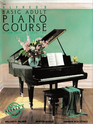 Alfred's Basic Adult Piano Course Lesson Book, Bk 2 - Paperback | Diverse Reads