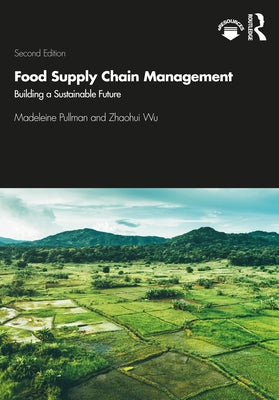 Food Supply Chain Management: Building a Sustainable Future - Paperback | Diverse Reads