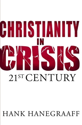 Christianity In Crisis: The 21st Century - Paperback | Diverse Reads