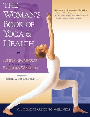 The Woman's Book of Yoga and Health: A Lifelong Guide to Wellness - Paperback | Diverse Reads
