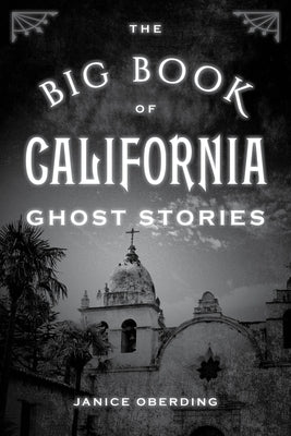 The Big Book of California Ghost Stories - Paperback | Diverse Reads