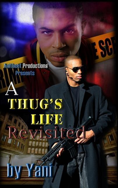A Thug's Life Revisited - Paperback |  Diverse Reads