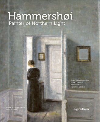 Hammershøi: Painter of Northern Light - Hardcover | Diverse Reads