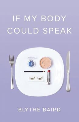 If My Body Could Speak - Paperback | Diverse Reads