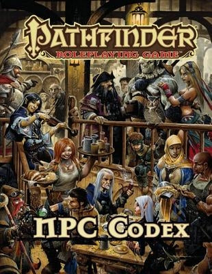 Pathfinder Roleplaying Game: NPC Codex - Hardcover | Diverse Reads