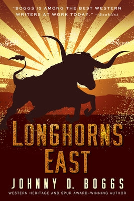 Longhorns East - Paperback | Diverse Reads