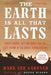 The Earth Is All That Lasts: Crazy Horse, Sitting Bull, and the Last Stand of the Great Sioux Nation - Paperback | Diverse Reads