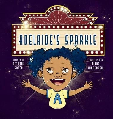 Adelaide's Sparkle - Hardcover | Diverse Reads