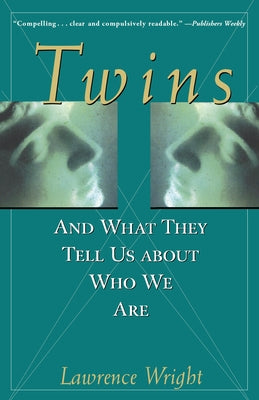 Twins: And What They Tell Us About Who We Are - Hardcover | Diverse Reads