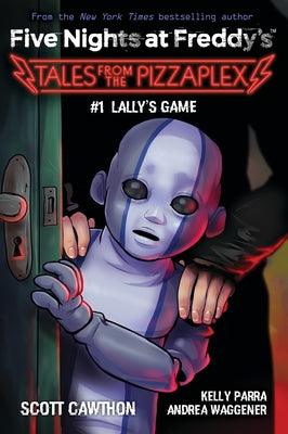 Lally's Game: An Afk Book (Five Nights at Freddy's: Tales from the Pizzaplex #1) - Paperback | Diverse Reads