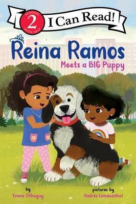 Reina Ramos Meets a Big Puppy - Hardcover | Diverse Reads