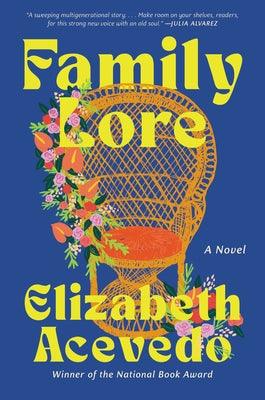 Family Lore - Hardcover |  Diverse Reads