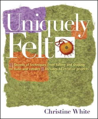 Uniquely Felt - Paperback | Diverse Reads