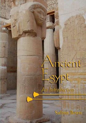 Ancient Egypt: An Introduction - Paperback | Diverse Reads