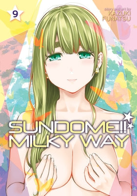 Sundome!! Milky Way Vol. 9 - Paperback | Diverse Reads