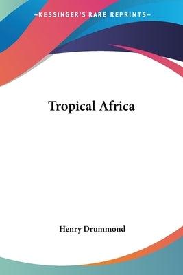Tropical Africa - Paperback | Diverse Reads