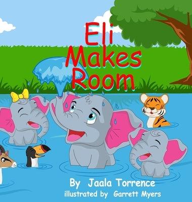 Eli Makes Room - Hardcover | Diverse Reads
