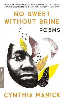 No Sweet Without Brine: Poems - Paperback |  Diverse Reads