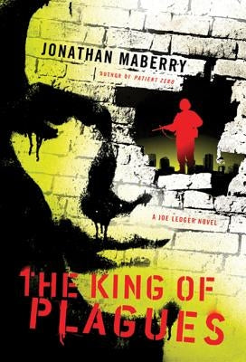 The King of Plagues (Joe Ledger Series #3) - Paperback | Diverse Reads