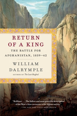 Return of a King: The Battle for Afghanistan, 1839-42 - Paperback | Diverse Reads