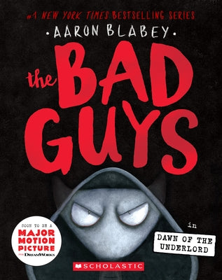 The Bad Guys in Dawn of the Underlord (The Bad Guys #11) - Paperback | Diverse Reads