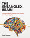 The Entangled Brain: How Perception, Cognition, and Emotion Are Woven Together - Paperback | Diverse Reads
