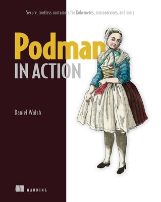 Podman in Action - Paperback | Diverse Reads