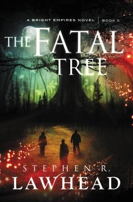 The Fatal Tree - Paperback | Diverse Reads