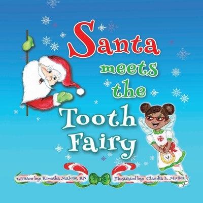 Santa Meets The Tooth Fairy - Paperback | Diverse Reads