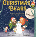 Christmas Bears - Hardcover | Diverse Reads