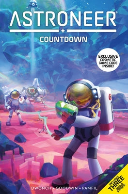 Astroneer: Countdown Vol.1 (Graphic Novel) - Paperback | Diverse Reads
