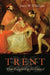 Trent: What Happened at the Council - Hardcover | Diverse Reads