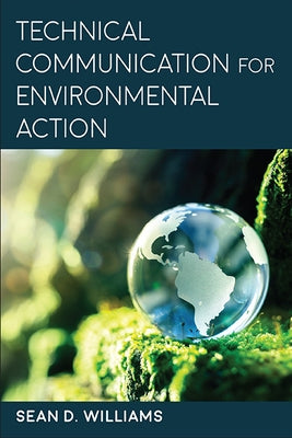 Technical Communication for Environmental Action - Hardcover | Diverse Reads