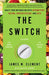 The Switch: Ignite Your Metabolism with Intermittent Fasting, Protein Cycling, and Keto - Paperback | Diverse Reads