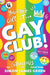 Gay Club! - Hardcover