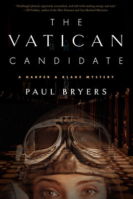 The Vatican Candidate: A Harper & Blake Mystery - Hardcover | Diverse Reads