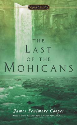 The Last of the Mohicans - Paperback