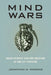 Mind Wars: Brain Science and the Military in the 21st Century - Paperback | Diverse Reads