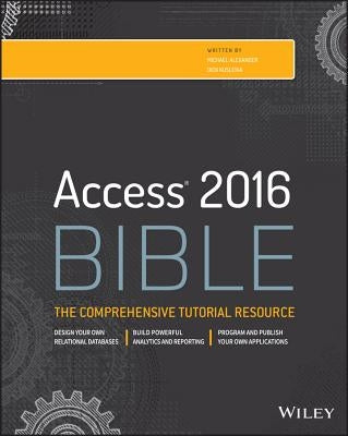 Access 2016 Bible / Edition 1 - Paperback | Diverse Reads