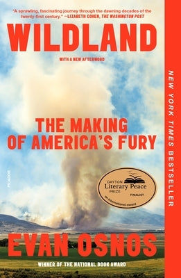 Wildland: The Making of America's Fury - Paperback | Diverse Reads