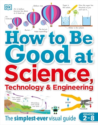 How to Be Good at Science, Technology, and Engineering - Paperback | Diverse Reads